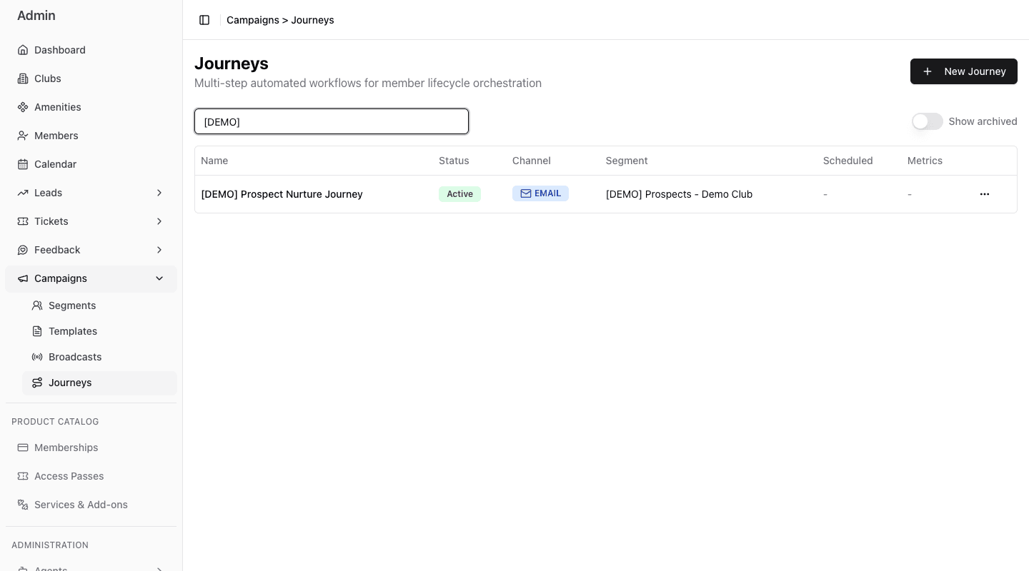 Campaigns Journeys list filtered to a synthetic Demo journey, with its status, channels, Segment, metrics, and New Journey action