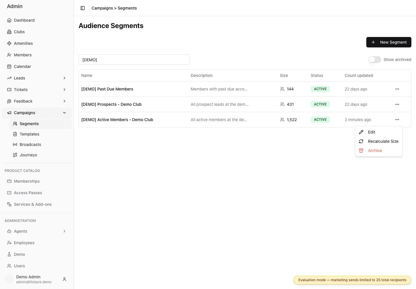 The Audience Segments page with the row menu open for a synthetic Demo active-members segment