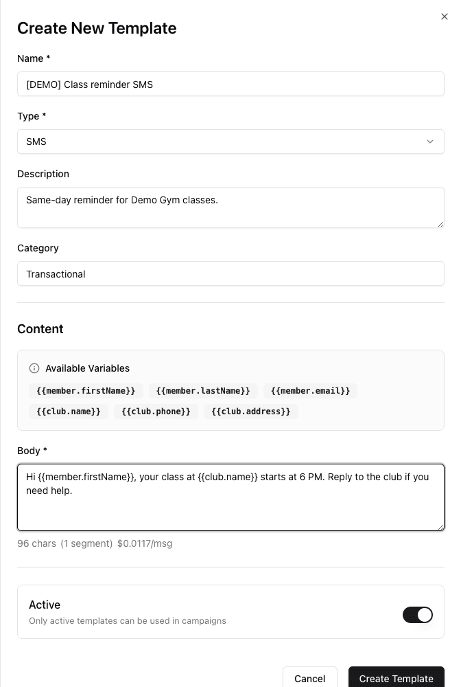 New SMS template sheet with synthetic Demo properties, supported variables, message body, segment estimate, active status, and Create Template