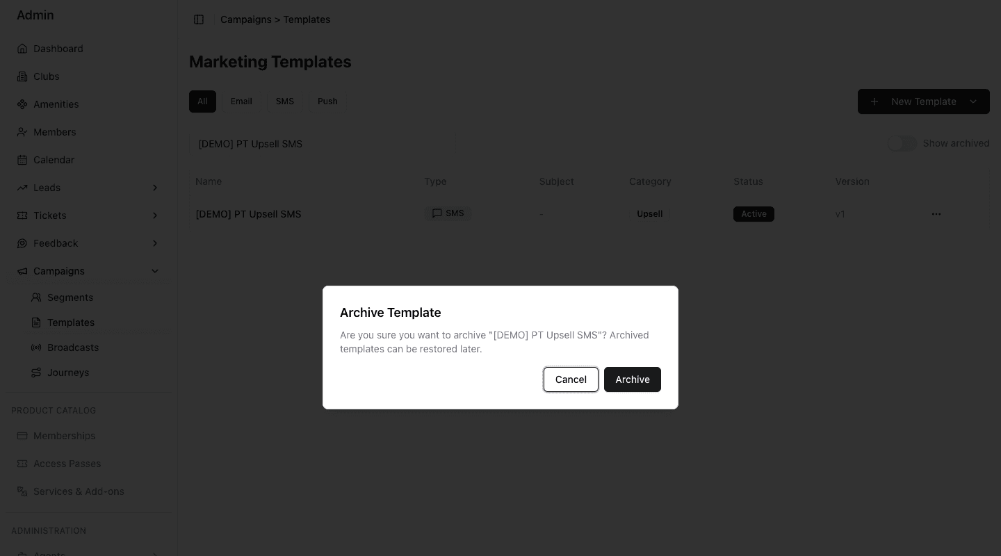 Archive Template confirmation naming the synthetic Demo PT Upsell SMS template with Cancel and Archive actions