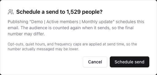 Broadcast publish confirmation showing the synthetic Demo campaign name, Email channel, fresh recipient count, and irreversible-send warning